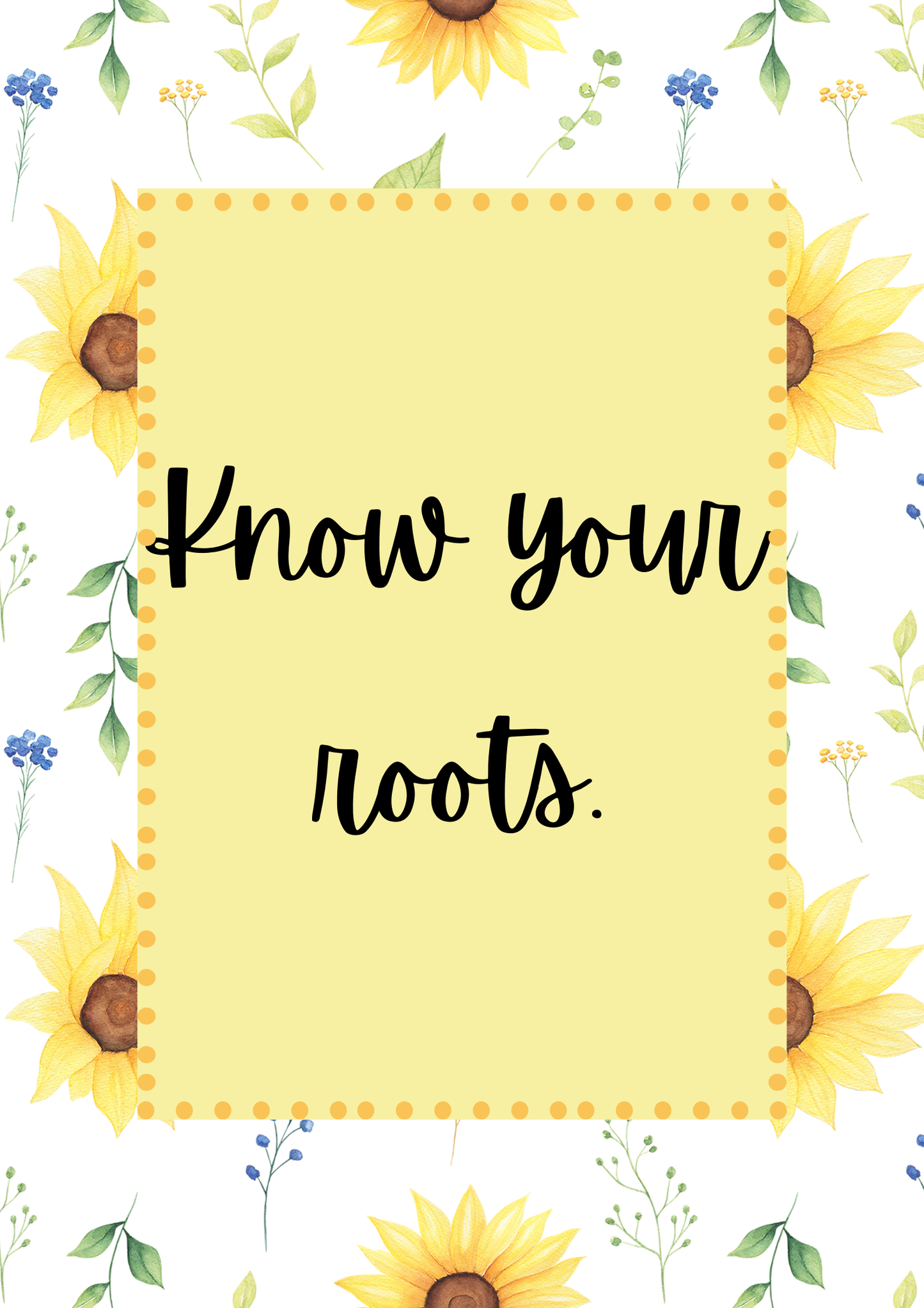 Posters - Sunflower Wisdom Quotes - Sunflower Theme