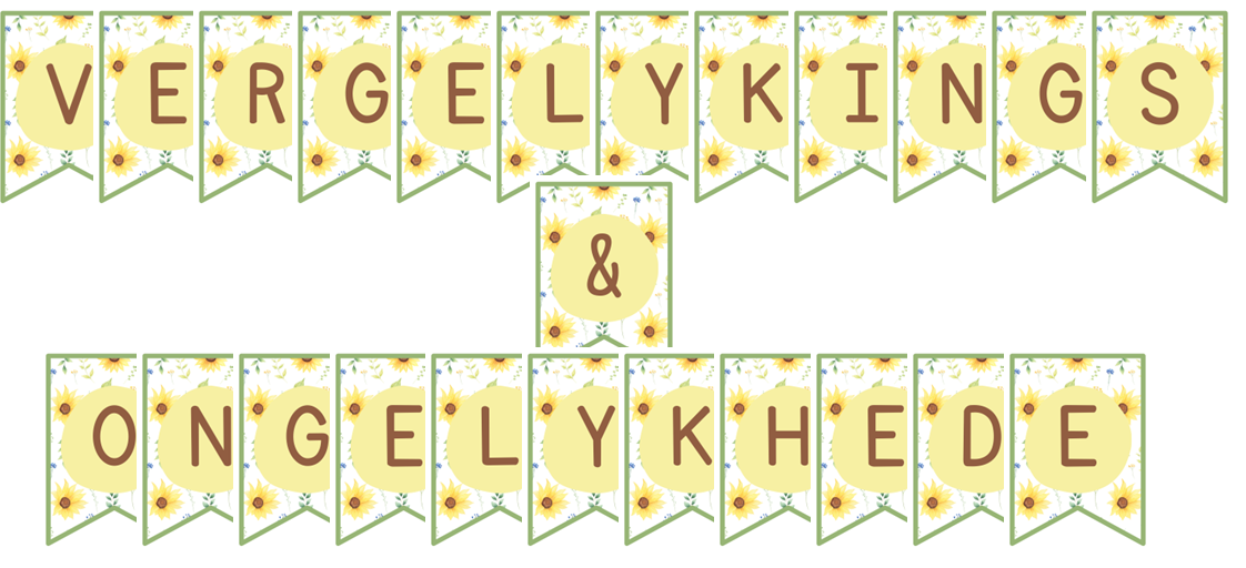 Plakkate - Vergelykings & Ongelykhede - Sonneblom Tema